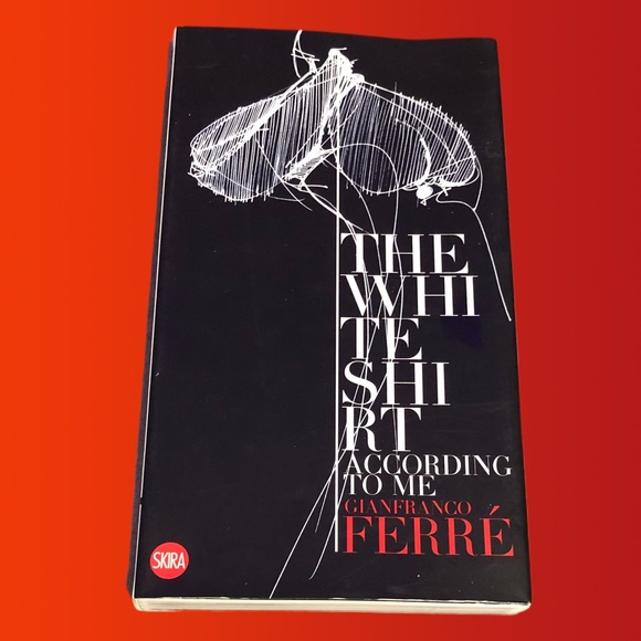 The White Shirt According To Me
By Gianfranco Ferré - Picture 2 of 4